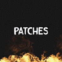 PATCHES