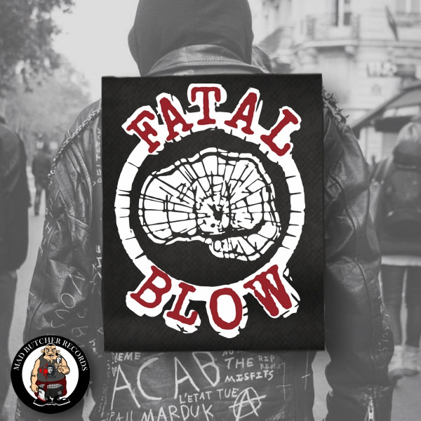 FATAL BLOW RÜCKENAUFNÄHER