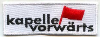 KAPELLE VORWÄRTS PATCH