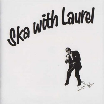 LAUREL AITKEN SKA WITH LAUREL LP