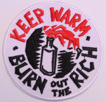 KEEP WARM BURN OUT THE RICH PATCH