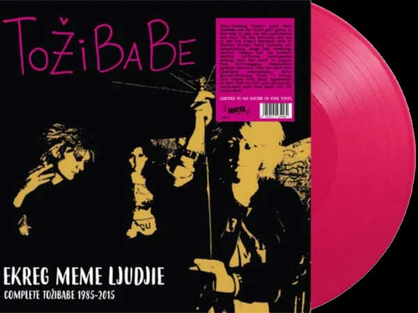 Tožibabe – Ekreg Meme Ljudjie • Complete Tožibabe 1985-2015 LP