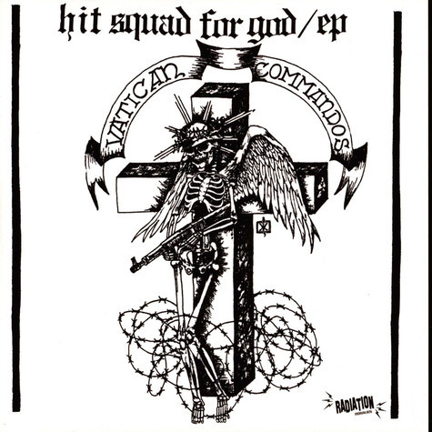 VATICAN COMMANDOS HIT SQUAD FOR GOD EP