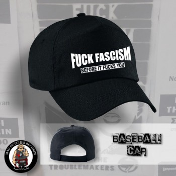 FUCK FASCISM BEFORE IT FUCKS YOU BASECAP