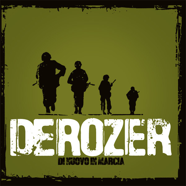 DEROZER DI NUOVO IN MARCIA LP