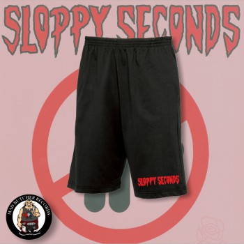 SLOPPY SECONDS SHORTS