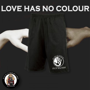 LOVE HAS NO COLOUR SHORTS