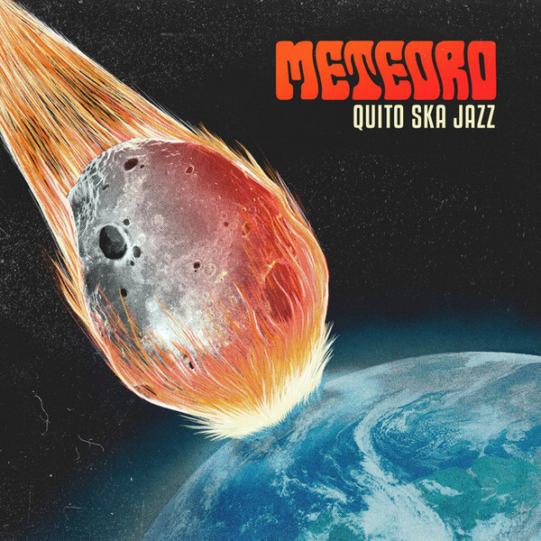 QUITO SKA JAZZ - METEORO LP