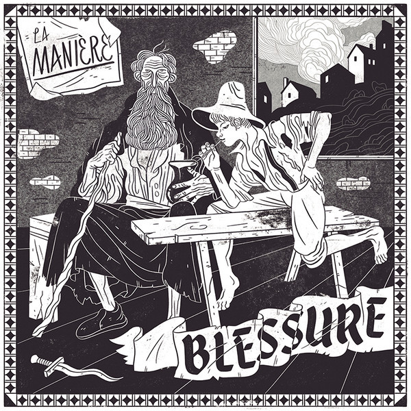 Blessure – La Maniere – EP