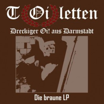 DIE TOILETTEN DIE BRAUNE LP