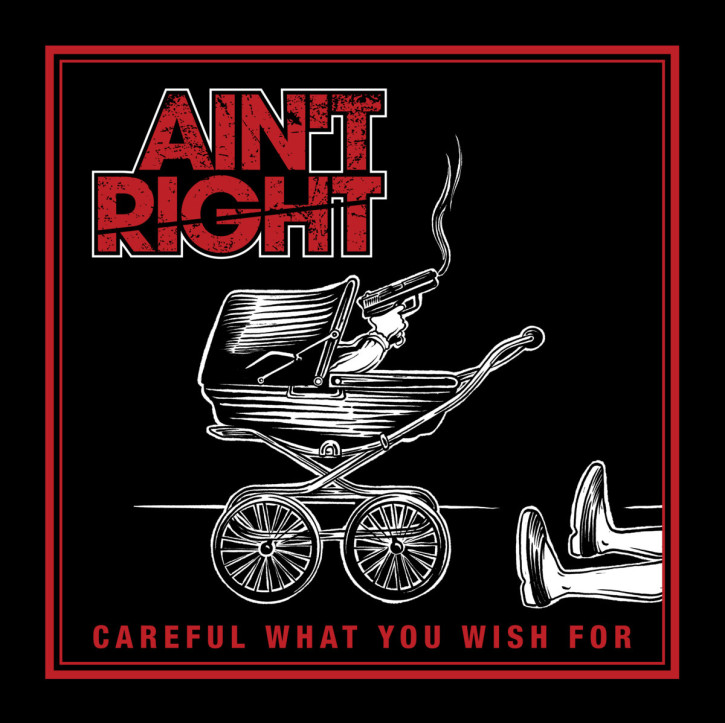 Ain´t Right Careful What You Wish For EP