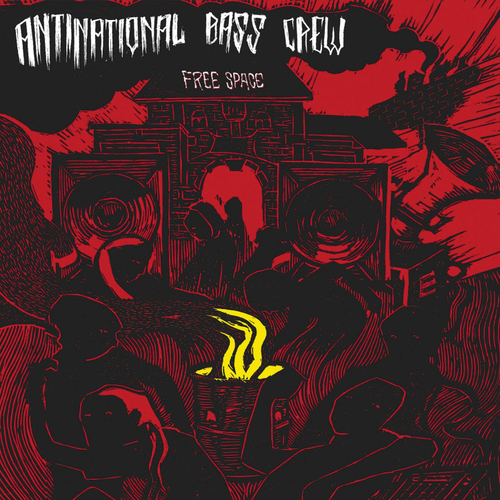 Antinational Bass Crew – Free Space 7