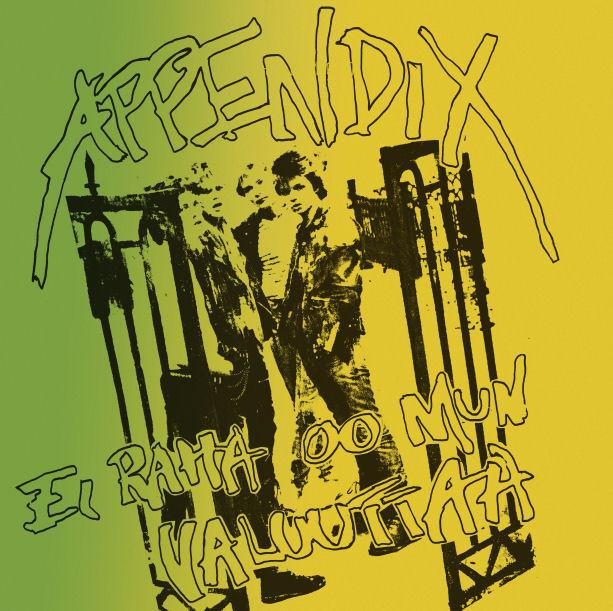 Appendix ‎- Ei Raha Oo Mun Valuuttaa LP