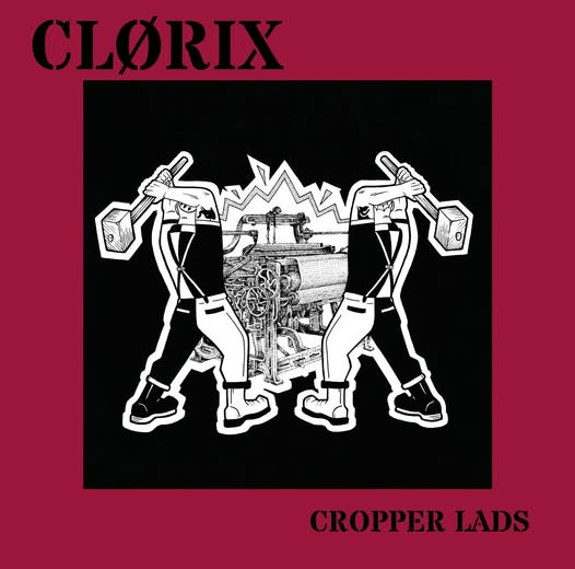 Clørix – Cropper Lads 10