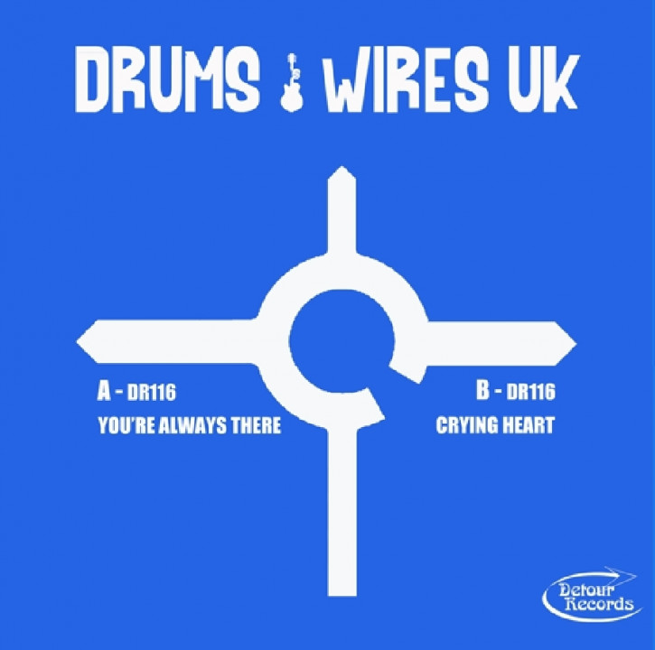 DRUMS AND WIRES UK - You’re Always There (BLACK VINYL) 7