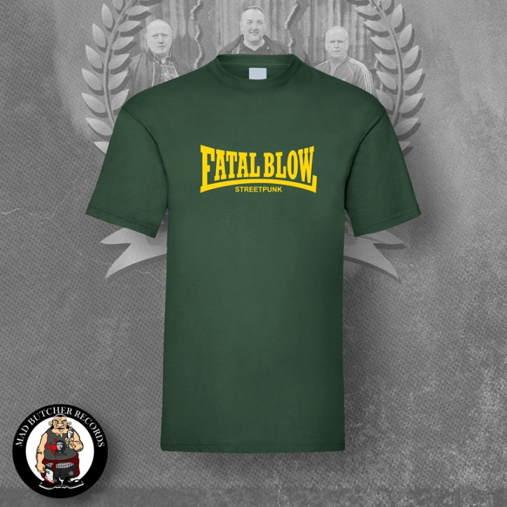 FATAL BLOW STREETPUNK T-SHIRT 4XL / BOTTLEGREEN
