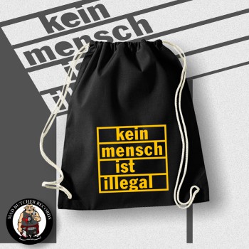 KEIN MENSCH IST ILLEGAL GYM SAC