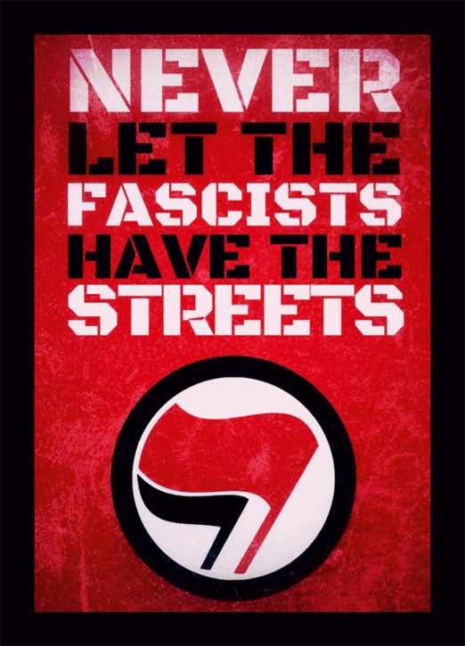 NEVER LET THE FASCIST HAVE THE STREETS AUFKLEBER (10 Stück)