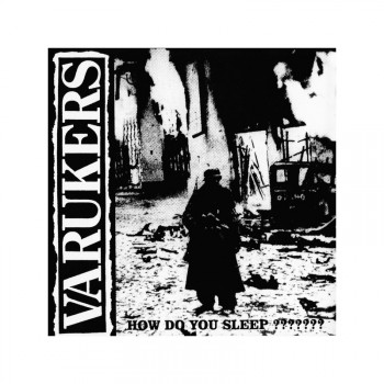 Varukers - How Do You Sleep ??????? LP